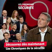 Podcast Chroniques de la Sécurité - podcast Verisure