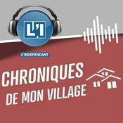 Podcast Chroniques de mon village