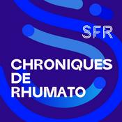 Podcast Chroniques de Rhumato