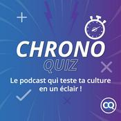 Podcast 🎧 ChronoQuiz — Le podcast qui teste ta culture en un éclair !
