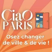 Podcast Ciao Paris, osez changer de ville et de vie l quitter Paris, demenager, changer de vie, reconversion, ville idéale, demenagement avec enfants, vivre a la campagne, Reconversion à la campagne, burn out, paris je te quitte, change ma vie, beau voyage, thune