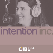 Podcast CIBL 101.5 FM : Intention Inc.