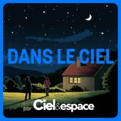 Podcast Dans le ciel