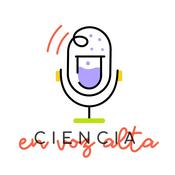 Podcast Ciencia en Voz Alta
