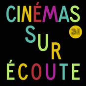 Podcast CINEMAS SUR ECOUTE
