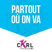 Podcast CKRL : Partout où on va