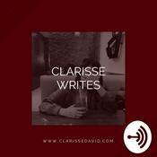 Podcast Clarisse Writes