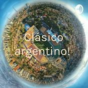 Podcast Clásico argentino! 🇦🇷