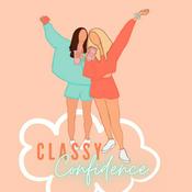 Podcast Classy Confidence