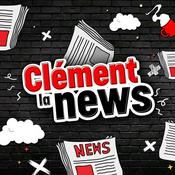 Podcast Clément La News