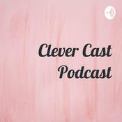 Podcast Clever Cast Podcast