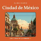 Podcast Clima Diario Ciudad de México