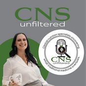 Podcast CNS Unfiltered