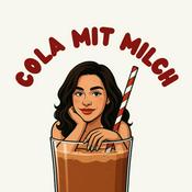 Podcast Cola mit Milch