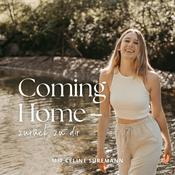 Podcast Coming Home - zurück zu dir