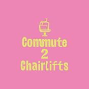 Podcast Commute2chairlifts
