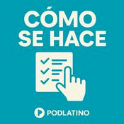 Podcast Cómo Se Hace