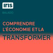 Podcast Comprendre l'économie et la transformer