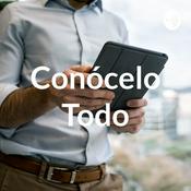 Podcast Conócelo Todo