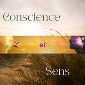 Podcast Conscience et Sens