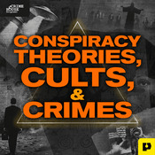 Podcast Conspiracy Theories, Cults, & Crimes