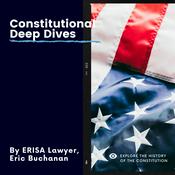 Podcast Constitutional Deep Dives: Of, By, and For the People!