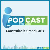 Podcast Construire le Grand Paris