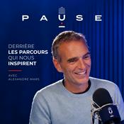 Podcast PAUSE - le podcast d’Alexandre Mars