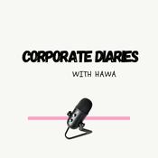 Podcast Corporate Diaries with Hawa