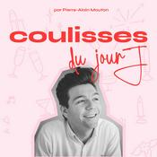 Podcast Coulisses du jour J