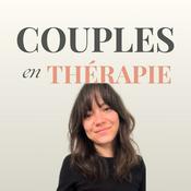 Podcast Couples En Thérapie