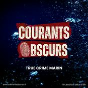 Podcast Courants Obscurs
