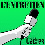 Podcast Courrier cadres - L'entretien