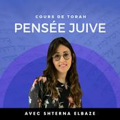 Podcast Cours de Torah avec Shterna Elbaze
