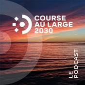Podcast Course au large 2030