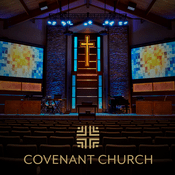 Podcast Covenant Church of Siloam Springs