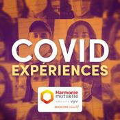 Podcast Covid expériences