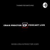 Podcast Craig Proctor Podcast
