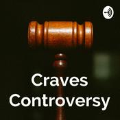 Podcast Craves Controversy