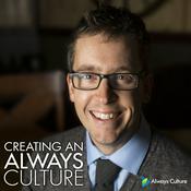 Podcast Creating an Always Culture