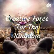 Podcast Creative Force For The Kingdom