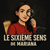 Podcast Le Sixième Sens De Mariana