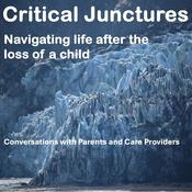 Podcast Critical Junctures - Navigating the loss of a child