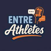 Podcast Entre Athlètes Podcast - Sport
