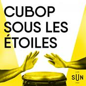 Podcast Cubop sous les étoiles