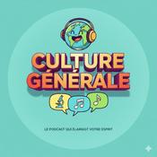 Podcast Culture Générale