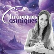 Podcast Chroniques Cosmiques - La spiritualité via l'expérience directe