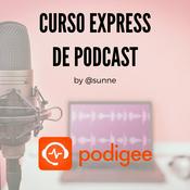 Podcast Curso express de podcast