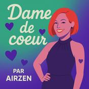 Podcast Dame de cœur