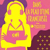 Podcast Dans la peau d'une franchisée